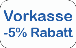 Vorkasse - 5% Rabatt